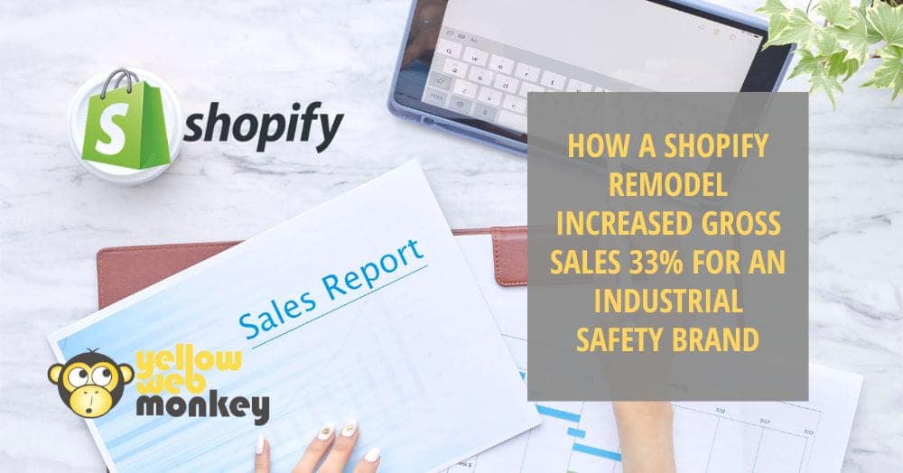 How a shopify remodel increased gross sales 33% for an Industrial Safety Brand